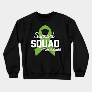 Support Squad Mental Health Awareness Lime Green Ribbon Crewneck Sweatshirt